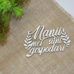 Topper personalizat "Nanii Mei sunt gospodari"