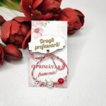 Mărțișor  "Dragă profesoara/Scumpa profesoara"