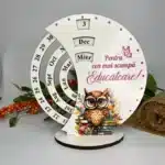 Calendar Veșnice Rotunde cu Tipar "Educătoare"